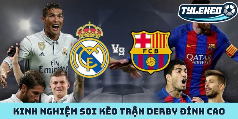 Kinh nghiệm soi kèo trận derby đỉnh cao chiến thắng 1 Kinh nghiệm soi kèo trận derby