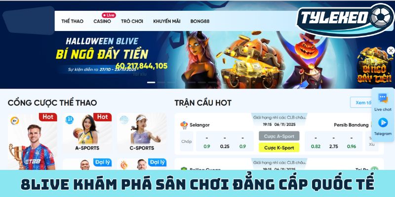 8LIVE - Khám phá sân chơi quốc tế chuyên nghiệp, uy tín 1 LIVE